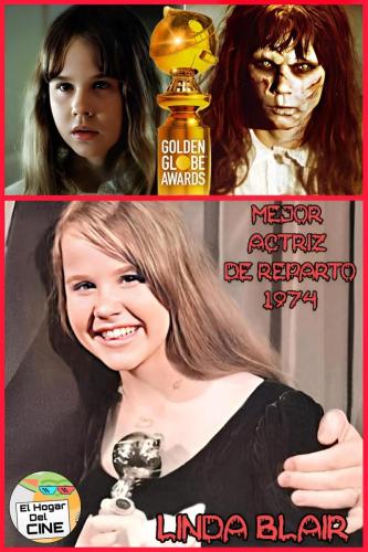 Linda Blair / Mejor Actriz de Reparto (1972) / El Exorcista