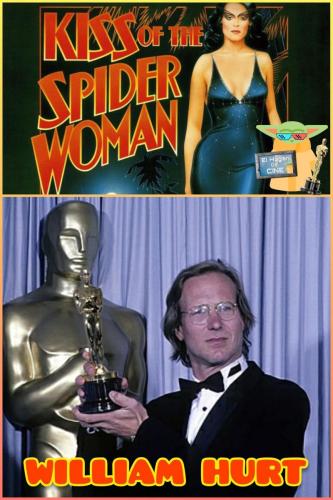 William Hurt / El Beso de la Mujer Araña (1986)
