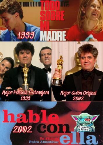 Pedro Almodóvar / Todo Sobre mi Madre (1999) / Hablé con Ella (2002)